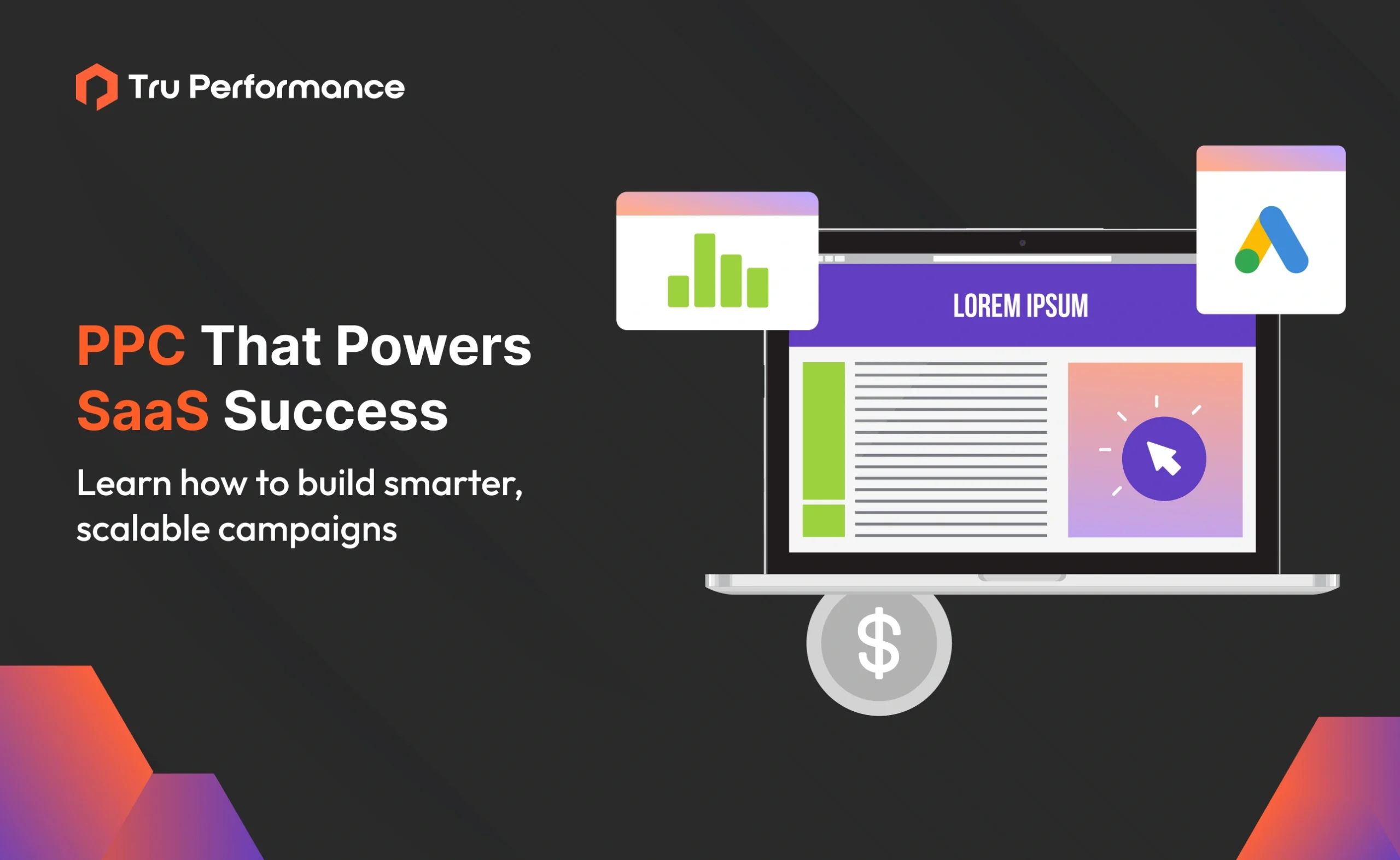 Driving Growth for SaaS Companies Through PPC: A Guide to Effective Campaigns